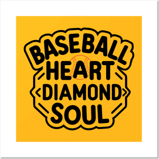 Baseball Heart Diamond Soul Posters and Art